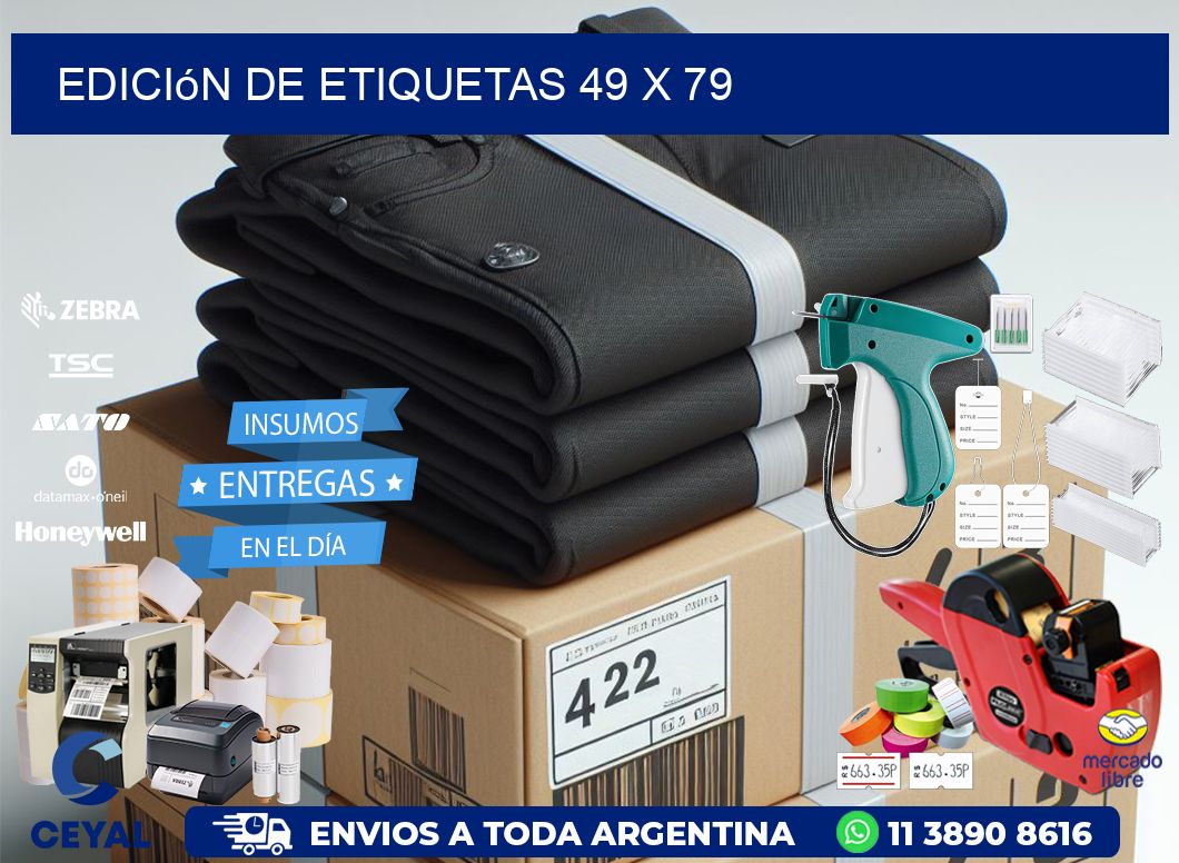 Edición de etiquetas 49 x 79