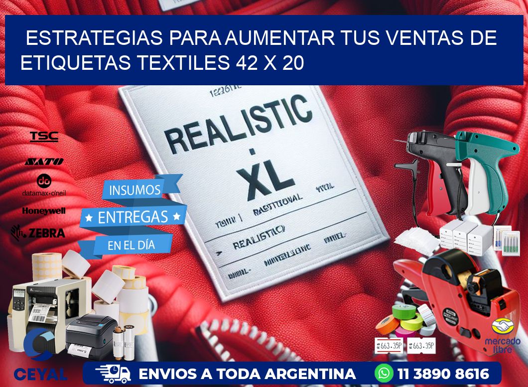 Estrategias para Aumentar tus Ventas de Etiquetas Textiles 42 x 20