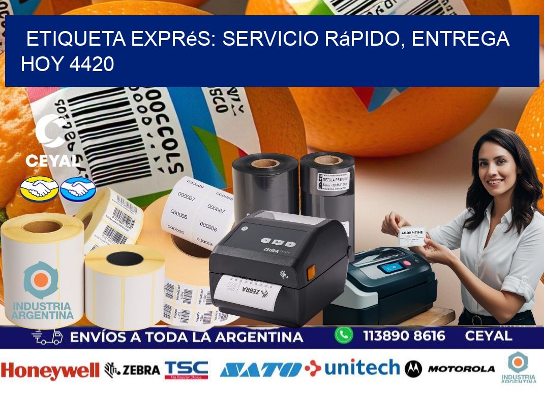Etiqueta Exprés: Servicio Rápido, Entrega Hoy 4420