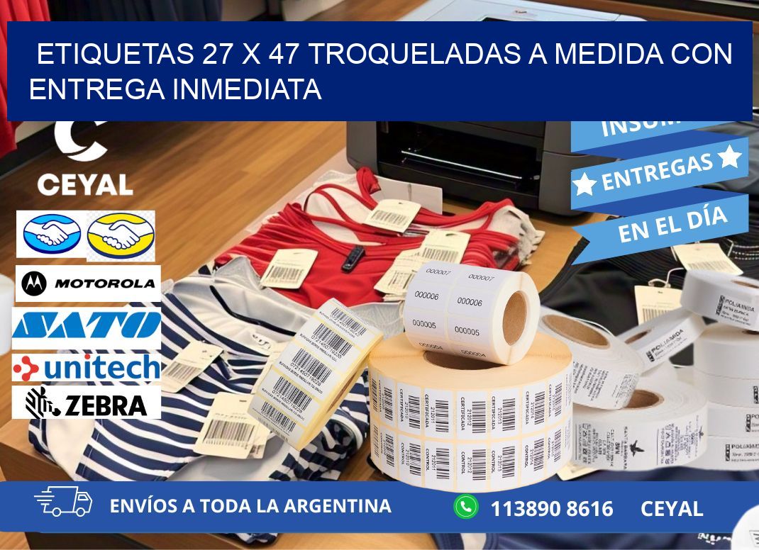 Etiquetas 27 x 47 troqueladas a medida con entrega inmediata