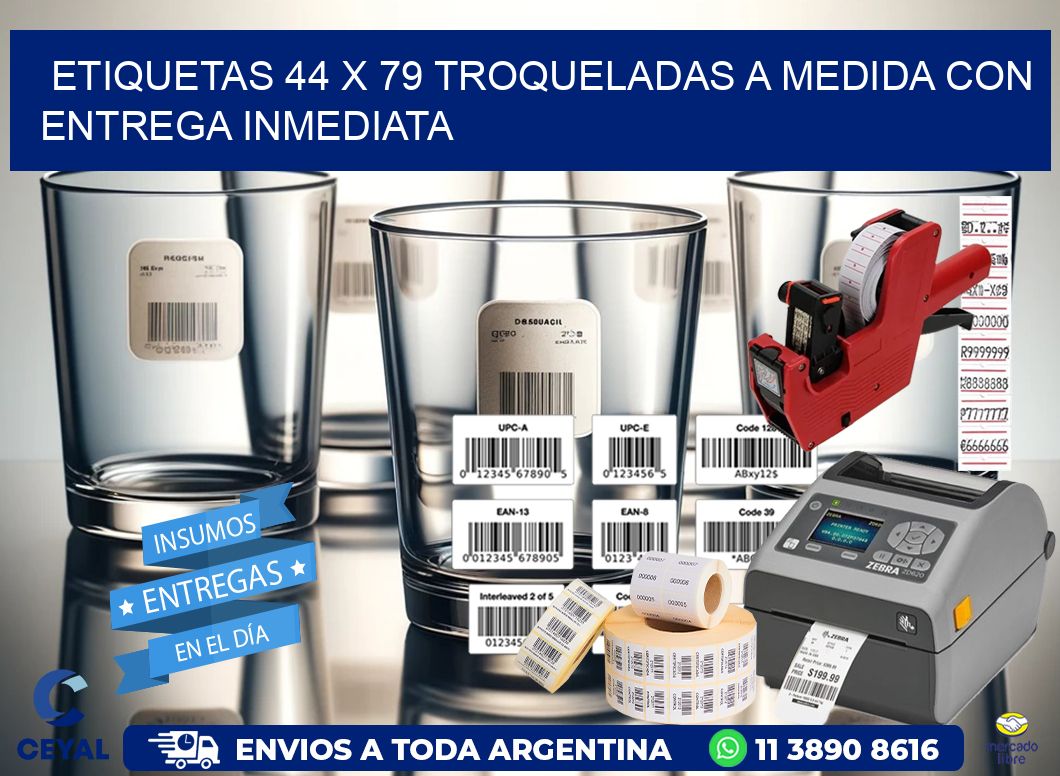 Etiquetas 44 x 79 troqueladas a medida con entrega inmediata