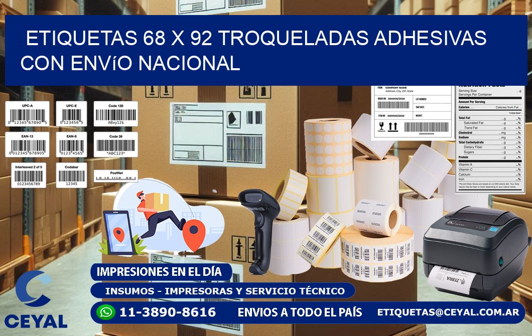 Etiquetas 68 x 92 troqueladas adhesivas con envío nacional