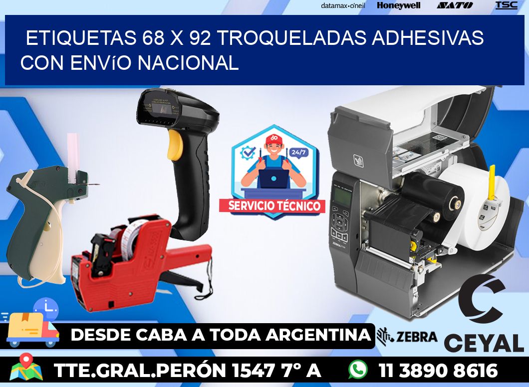 Etiquetas 68 x 92 troqueladas adhesivas con envío nacional