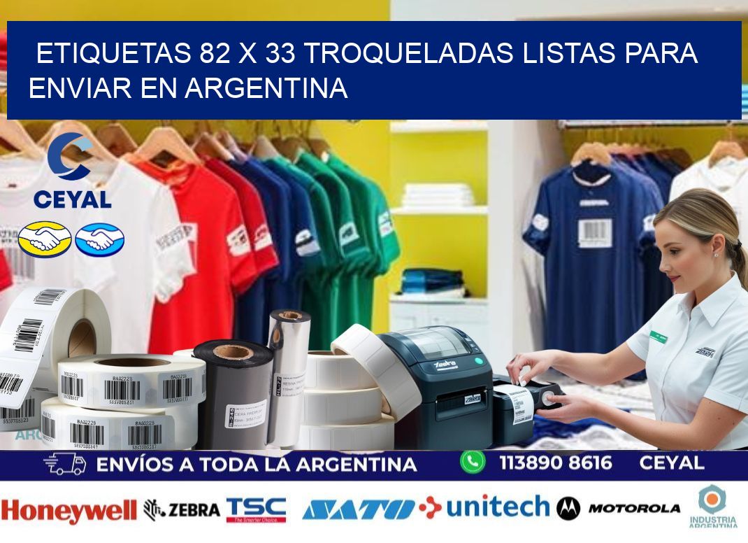 Etiquetas 82 x 33 troqueladas listas para enviar en Argentina