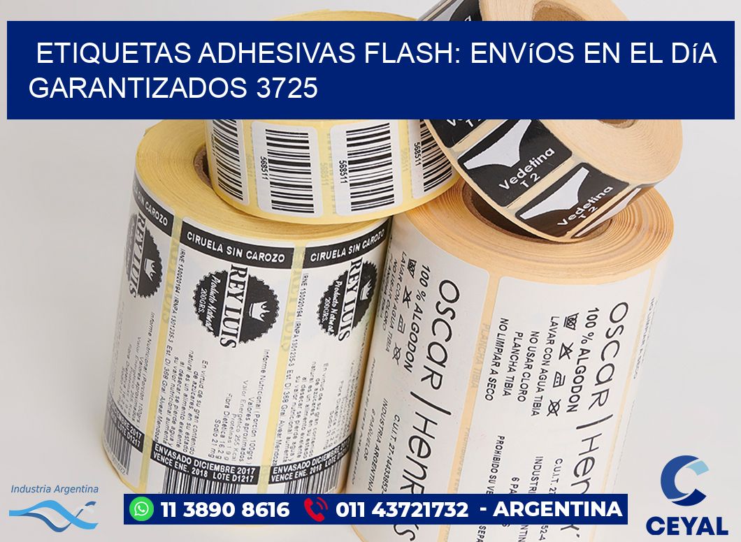 Etiquetas adhesivas Flash: Envíos en el Día Garantizados 3725
