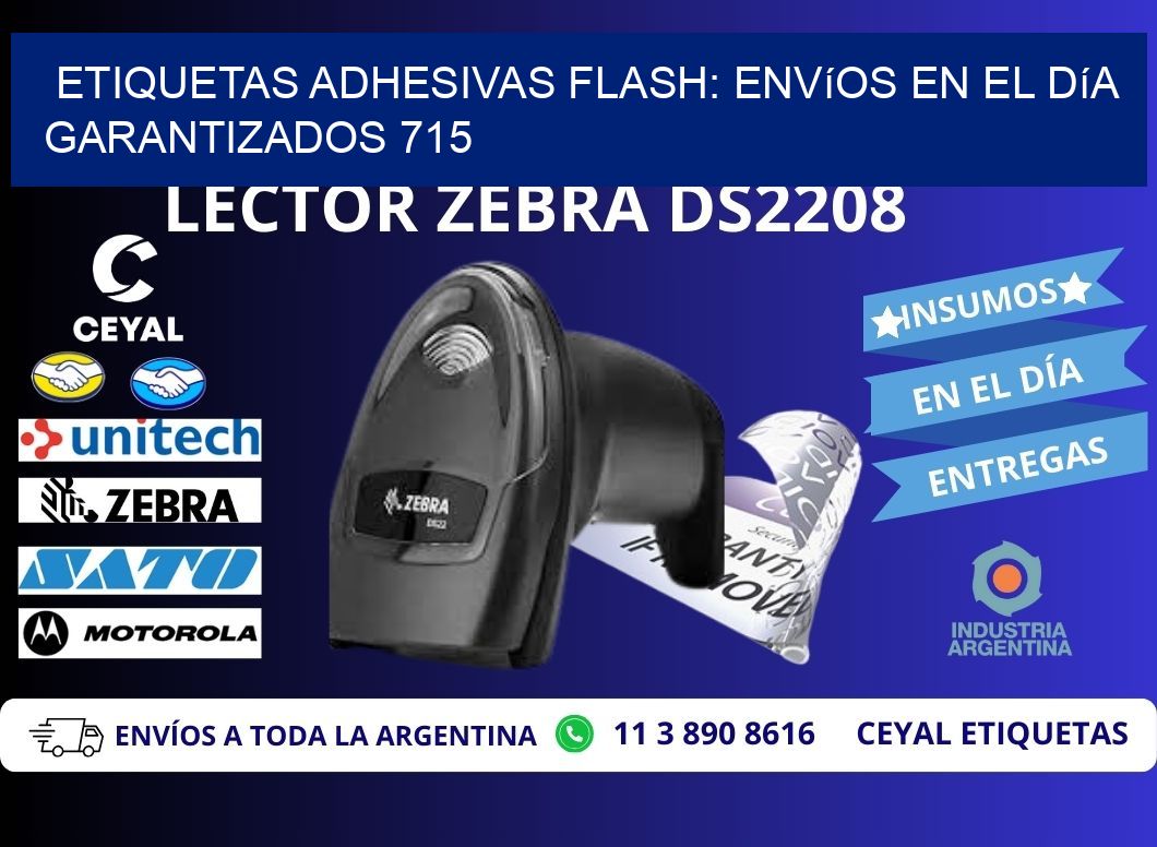 Etiquetas adhesivas Flash: Envíos en el Día Garantizados 715
