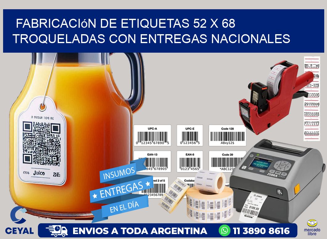 Fabricación de etiquetas 52 x 68 troqueladas con entregas nacionales