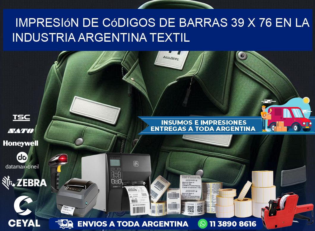 Impresión de Códigos de Barras 39 x 76 en la Industria argentina textil