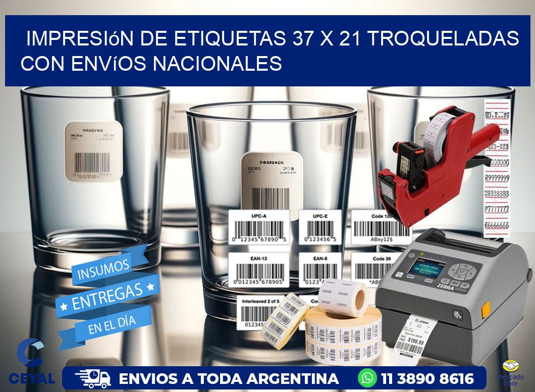 Impresión de etiquetas 37 x 21 troqueladas con envíos nacionales