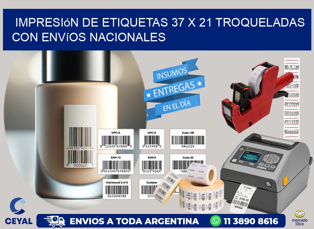 Impresión de etiquetas 37 x 21 troqueladas con envíos nacionales