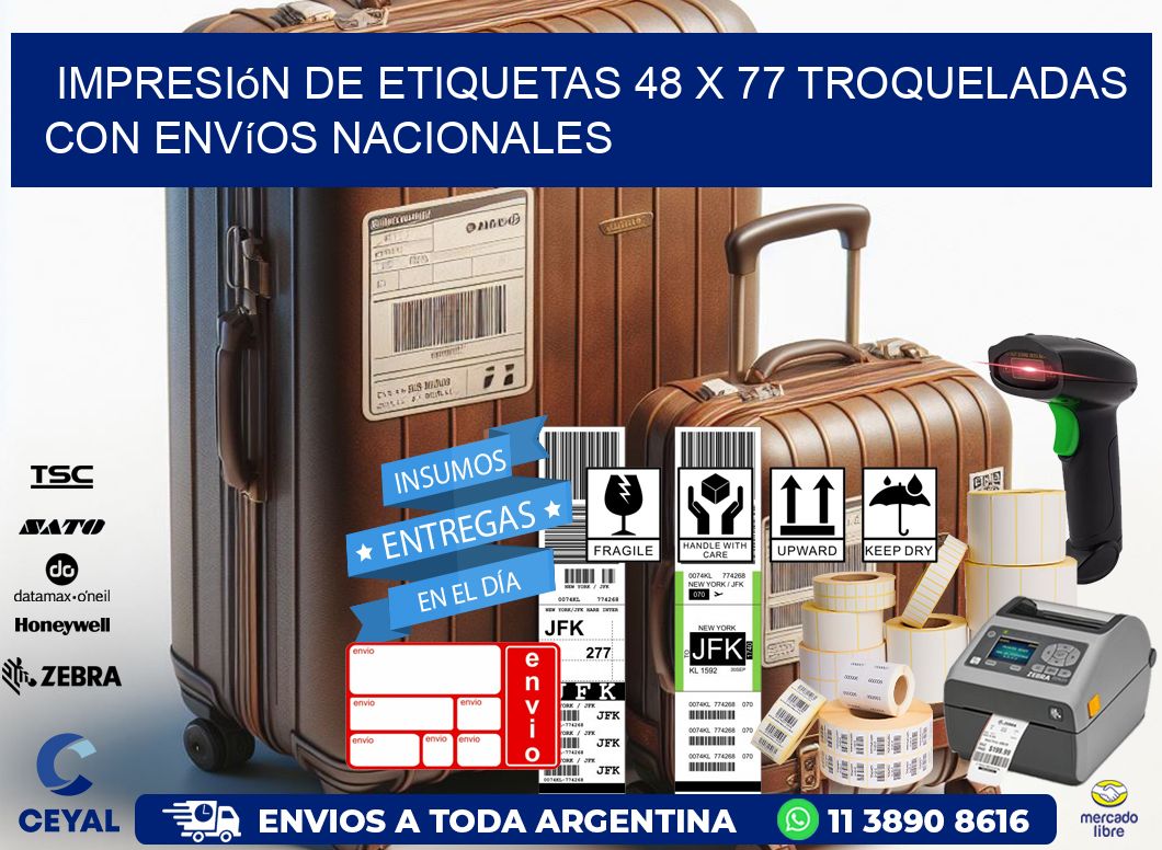 Impresión de etiquetas 48 x 77 troqueladas con envíos nacionales