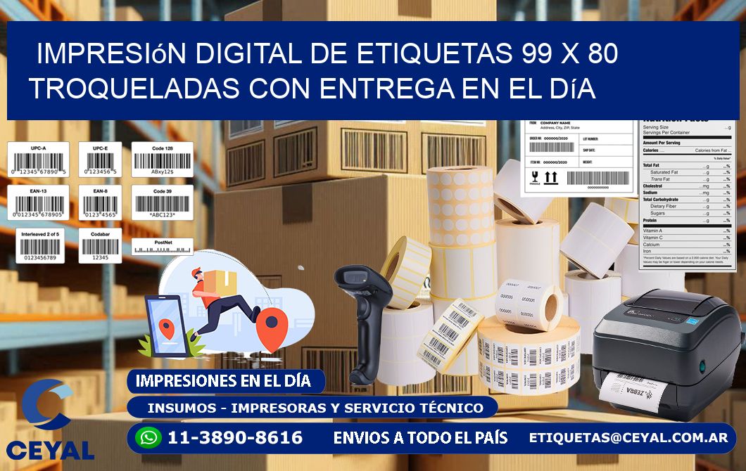 Impresión digital de etiquetas 99 x 80 troqueladas con entrega en el día