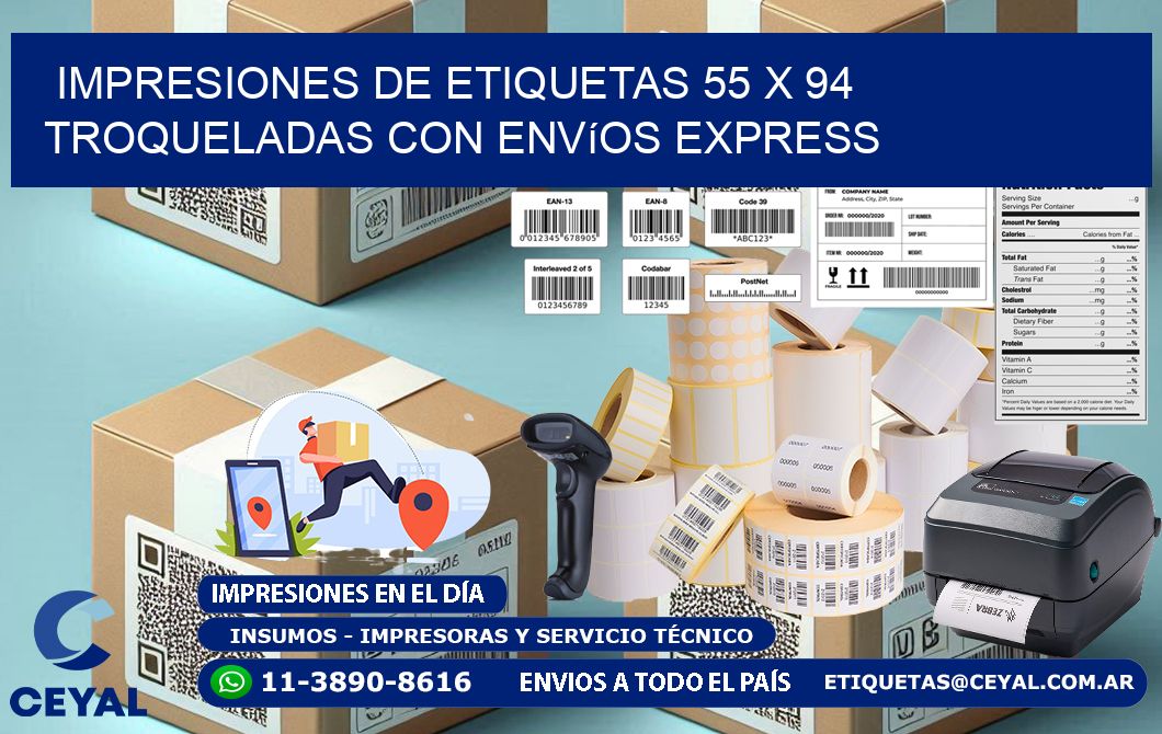 Impresiones de etiquetas 55 x 94 troqueladas con envíos express