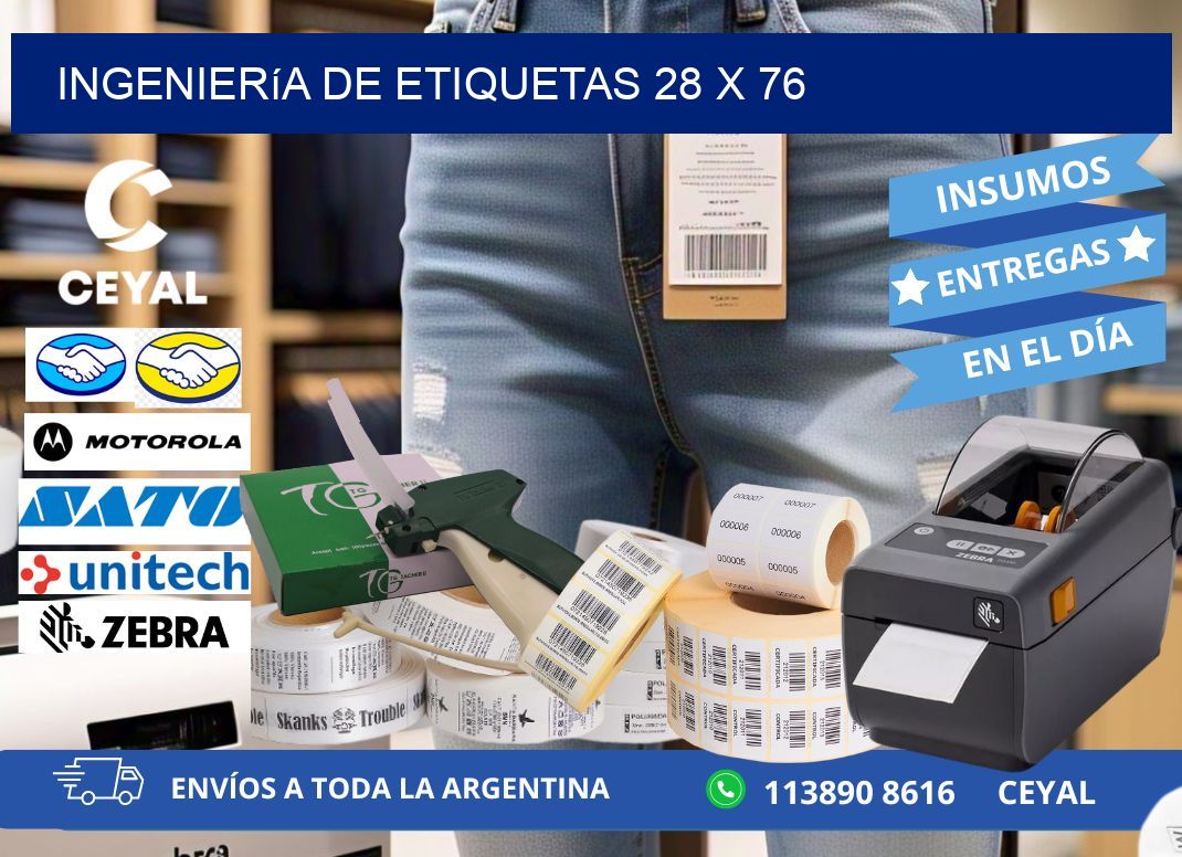Ingeniería de etiquetas 28 x 76