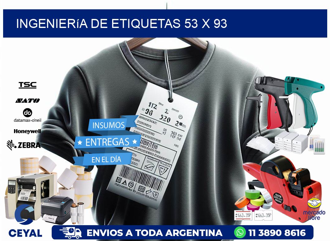 Ingeniería de etiquetas 53 x 93