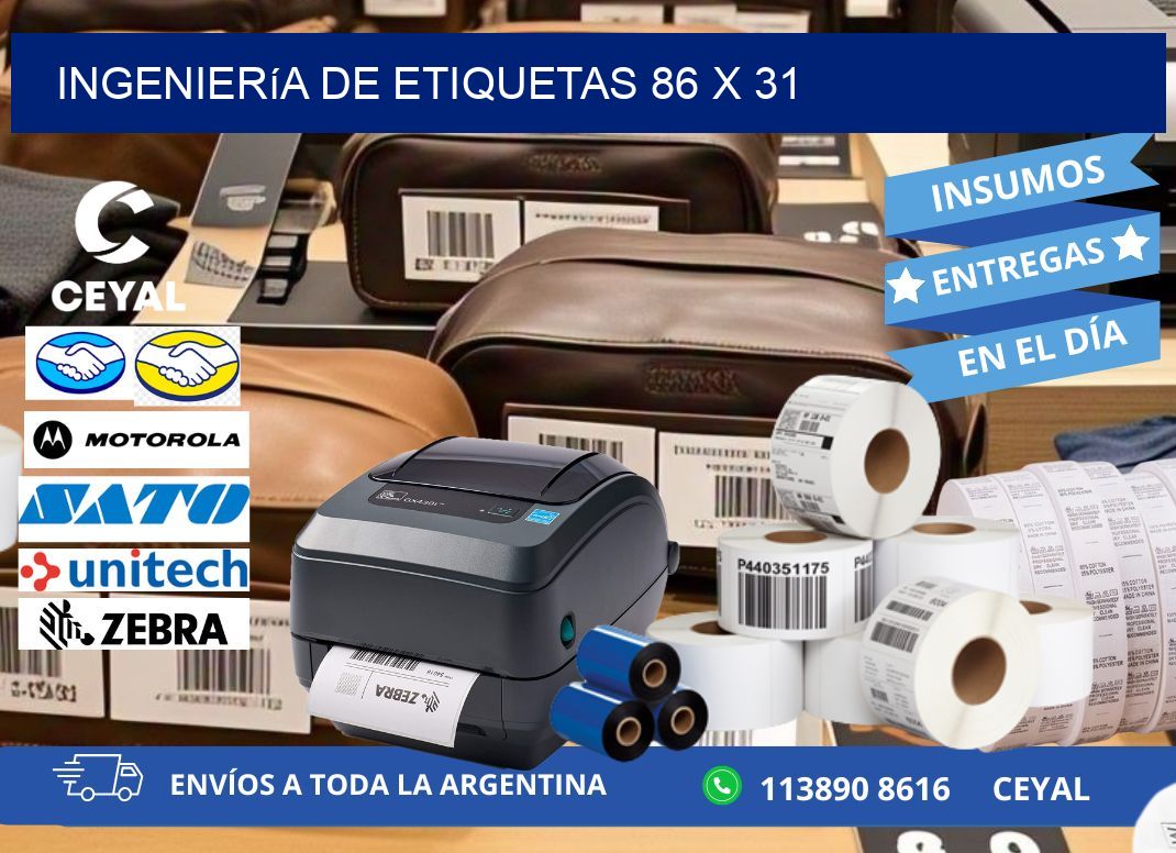 Ingeniería de etiquetas 86 x 31