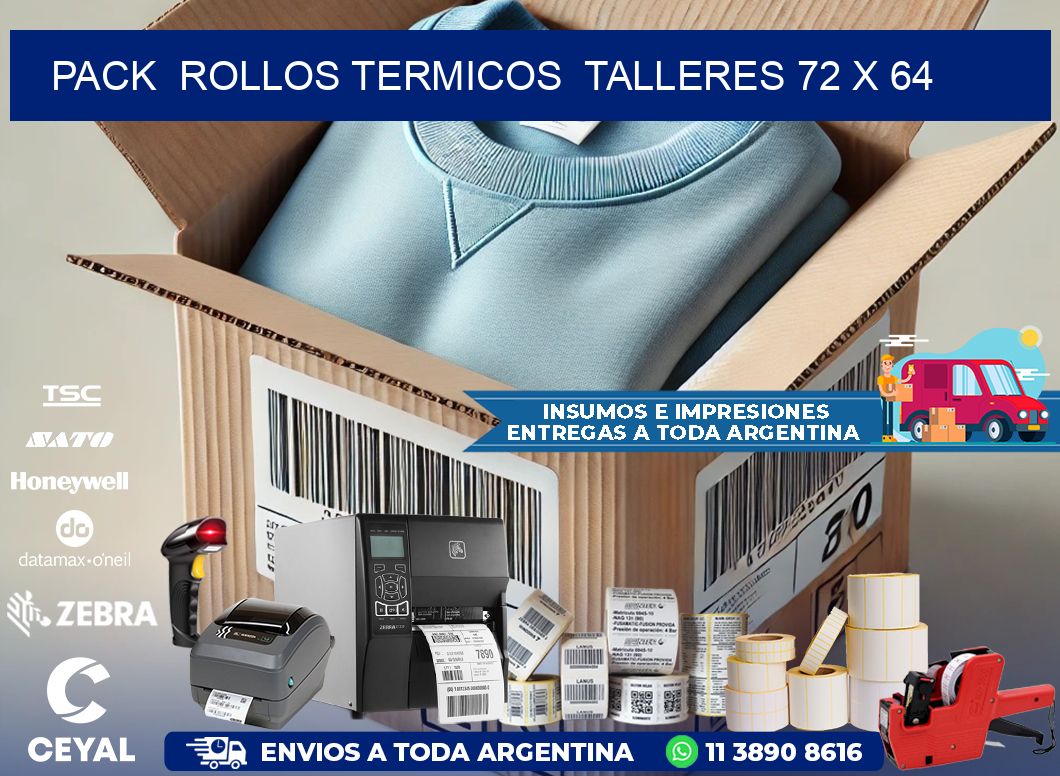 Pack ROLLOS TERMICOS TALLERES 72 x 64
