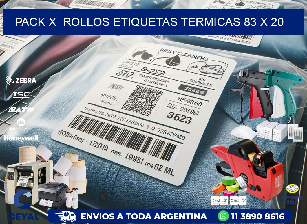 Pack X Rollos Etiquetas termicas 83 x 20