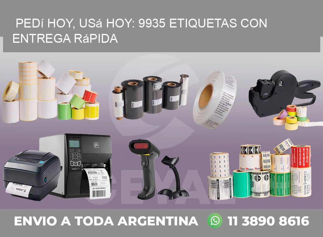 Pedí Hoy, Usá Hoy: 9935 Etiquetas con Entrega Rápida