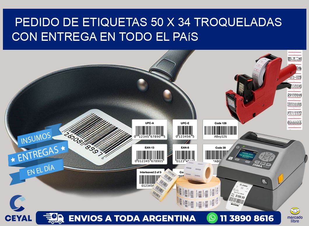 Pedido de etiquetas 50 x 34 troqueladas con entrega en todo el país