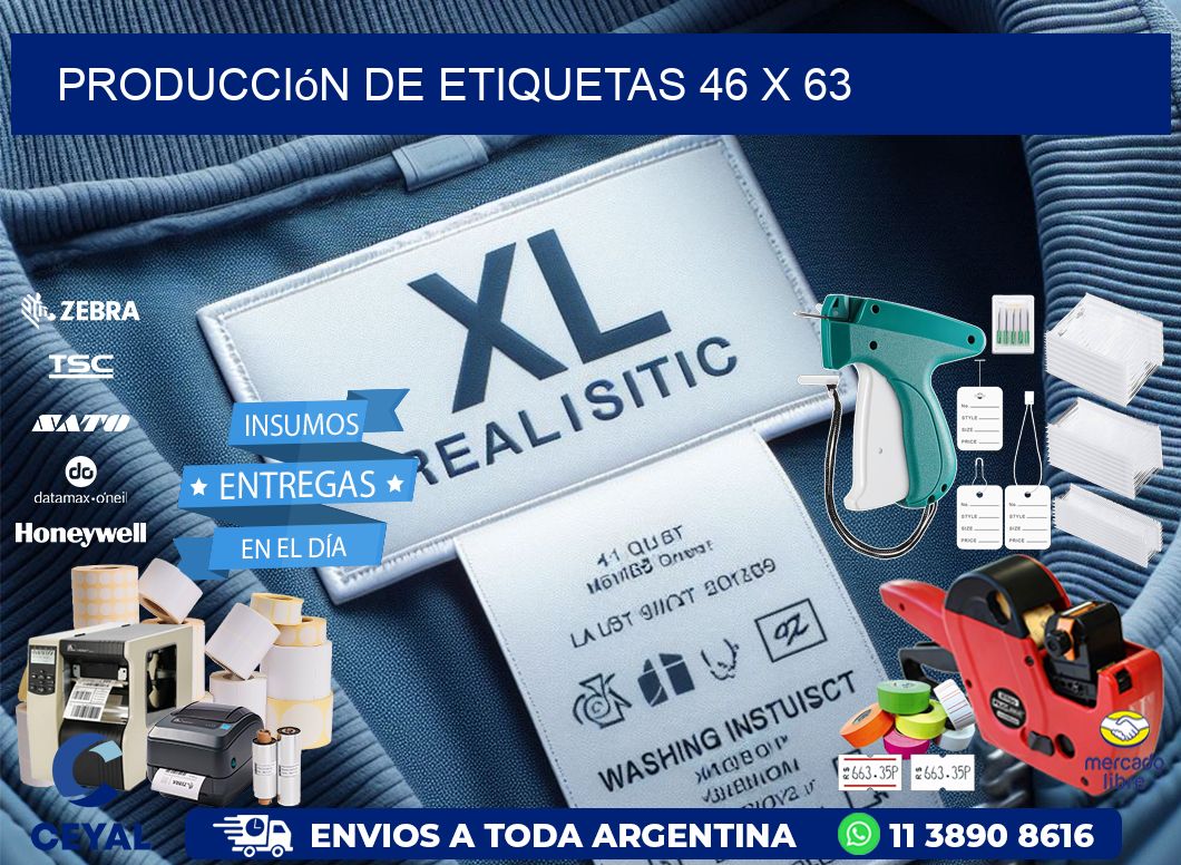 Producción de etiquetas 46 x 63