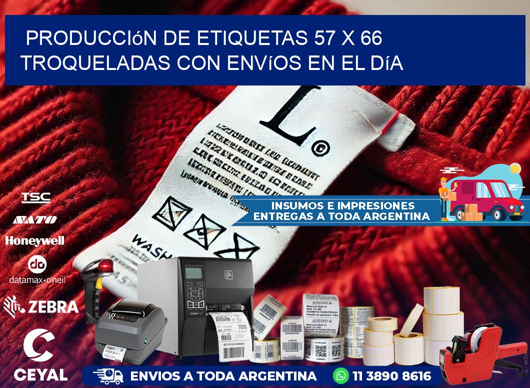 Producción de etiquetas 57 x 66 troqueladas con envíos en el día
