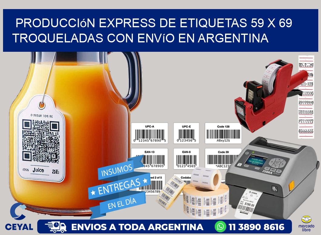 Producción express de etiquetas 59 x 69 troqueladas con envío en Argentina