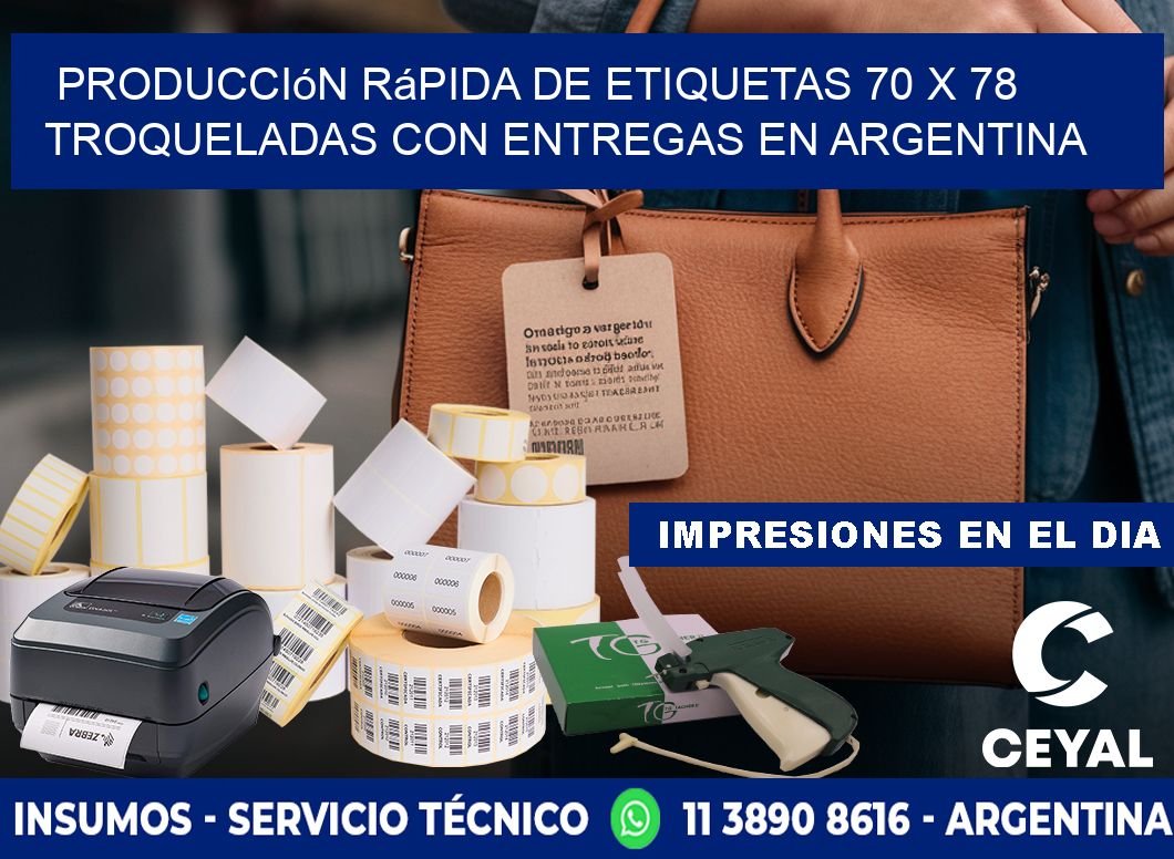 Producción rápida de etiquetas 70 x 78 troqueladas con entregas en Argentina