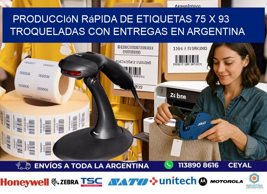 Producción rápida de etiquetas 75 x 93 troqueladas con entregas en Argentina