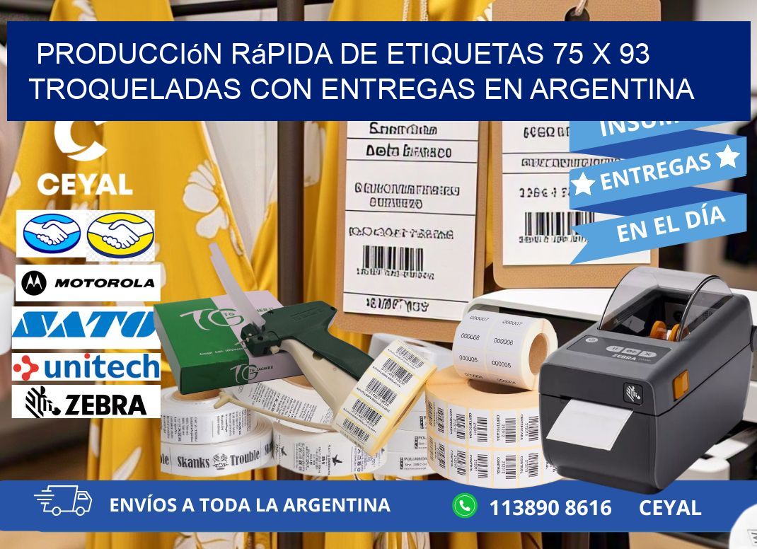 Producción rápida de etiquetas 75 x 93 troqueladas con entregas en Argentina