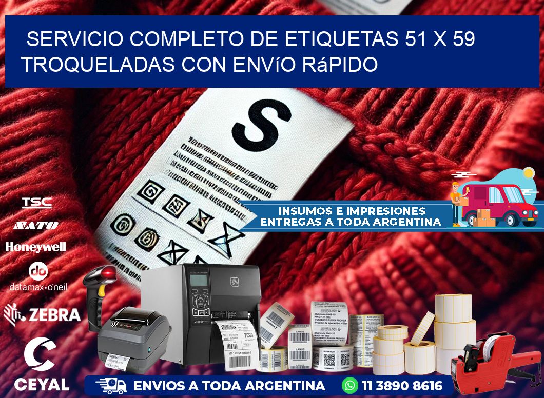 Servicio completo de etiquetas 51 x 59 troqueladas con envío rápido