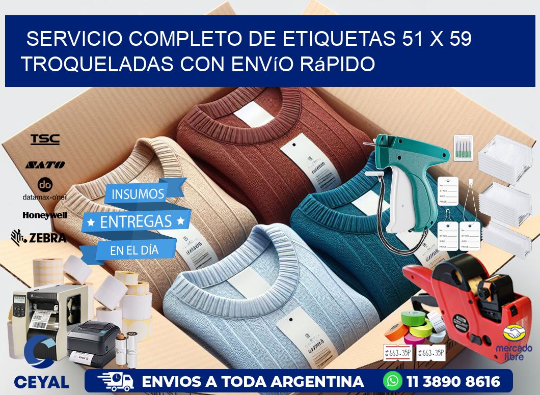Servicio completo de etiquetas 51 x 59 troqueladas con envío rápido