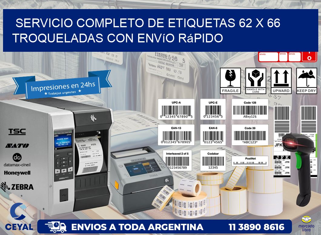Servicio completo de etiquetas 62 x 66 troqueladas con envío rápido