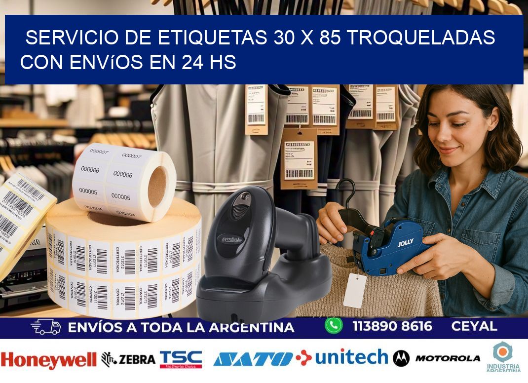 Servicio de etiquetas 30 x 85 troqueladas con envíos en 24 hs