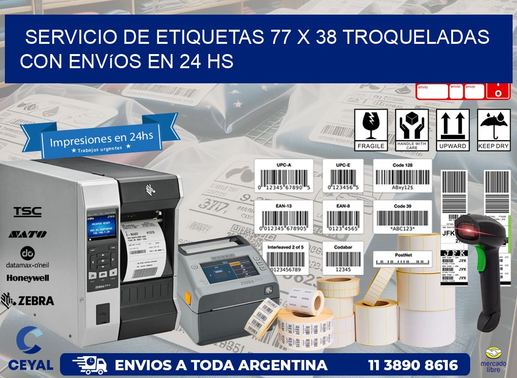 Servicio de etiquetas 77 x 38 troqueladas con envíos en 24 hs