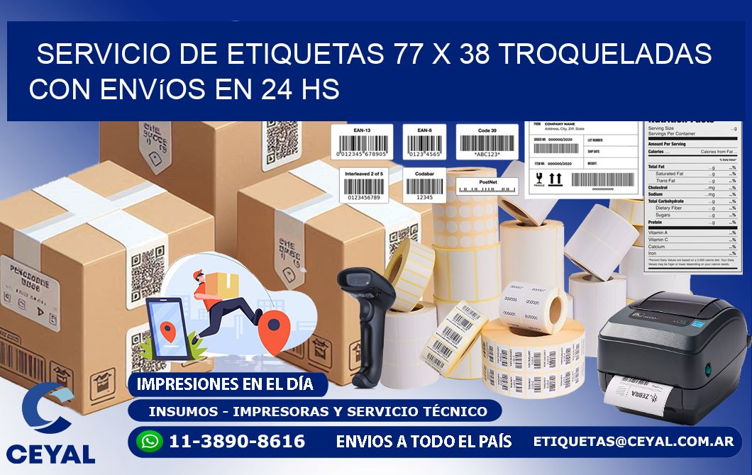 Servicio de etiquetas 77 x 38 troqueladas con envíos en 24 hs