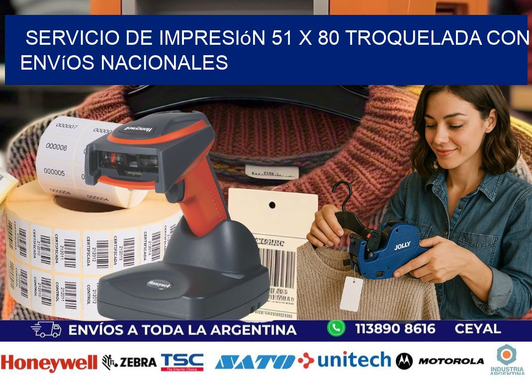 Servicio de impresión 51 x 80 troquelada con envíos nacionales