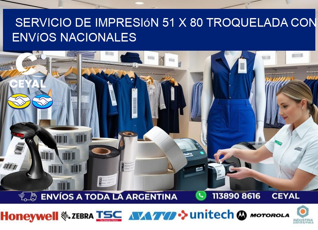 Servicio de impresión 51 x 80 troquelada con envíos nacionales