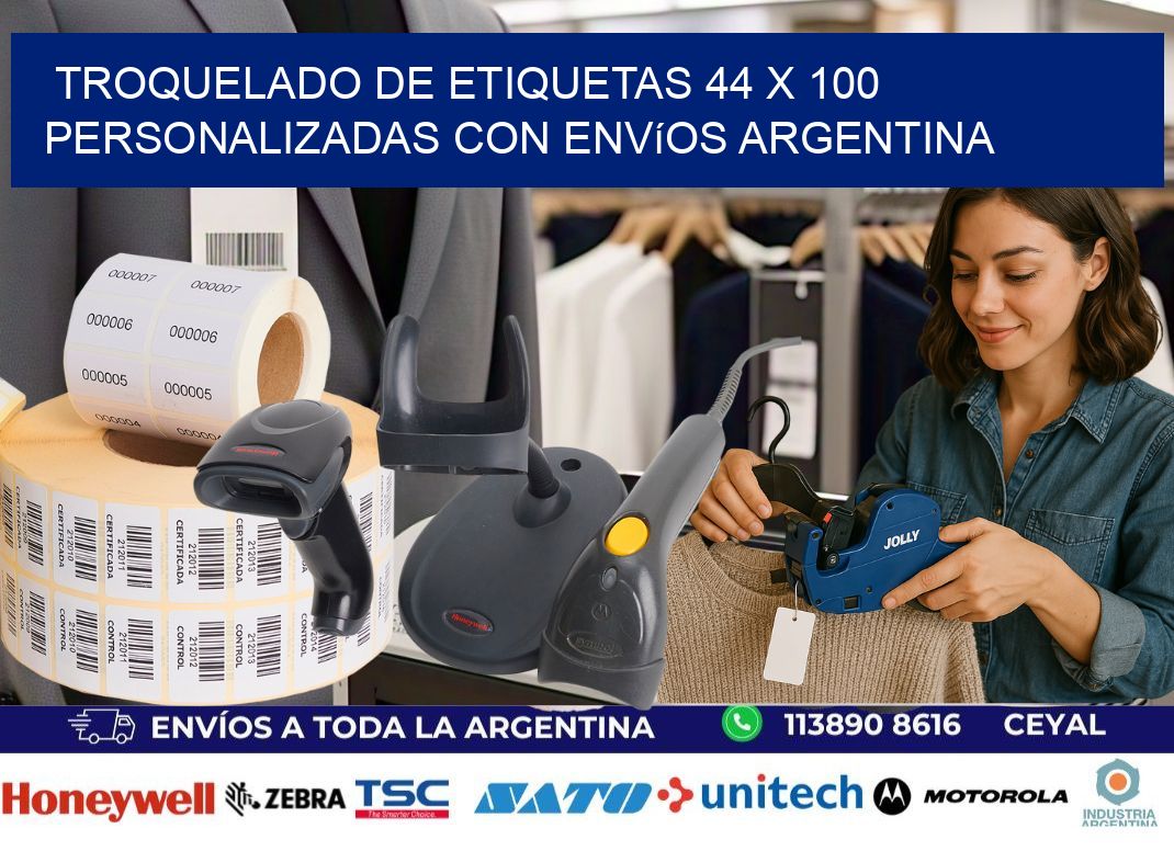 Troquelado de etiquetas 44 x 100 personalizadas con envíos Argentina