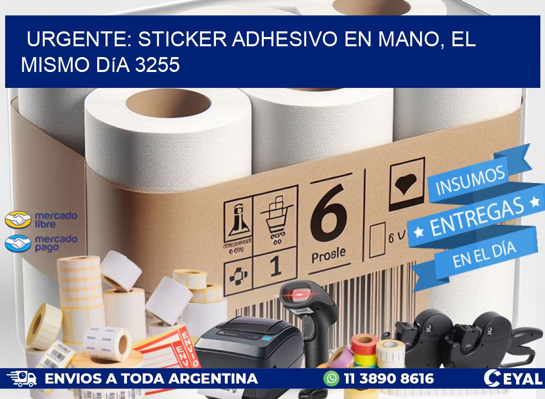 Urgente: Sticker adhesivo en Mano, el Mismo Día 3255