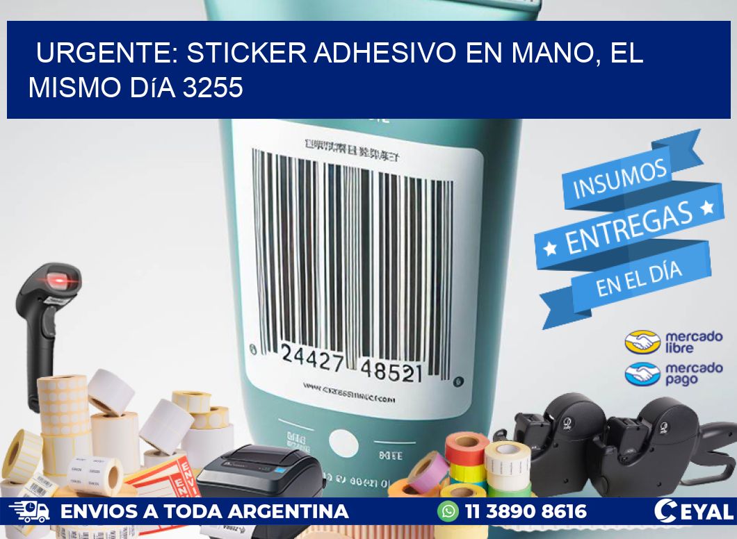 Urgente: Sticker adhesivo en Mano, el Mismo Día 3255