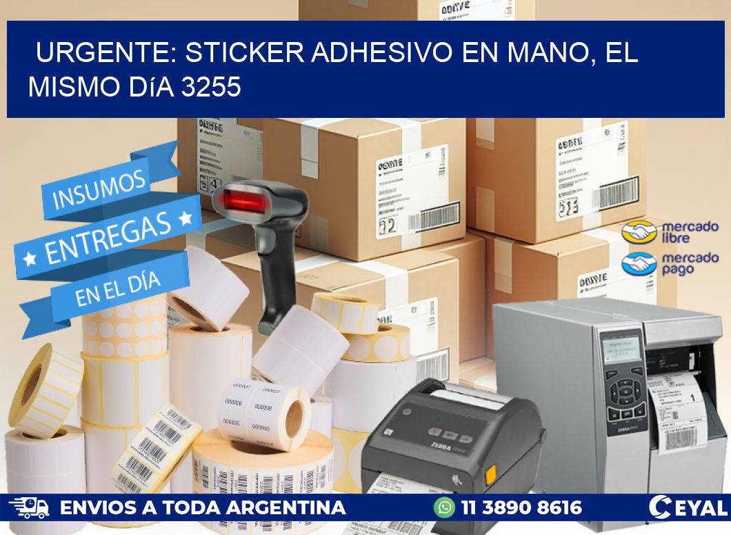 Urgente: Sticker adhesivo en Mano, el Mismo Día 3255