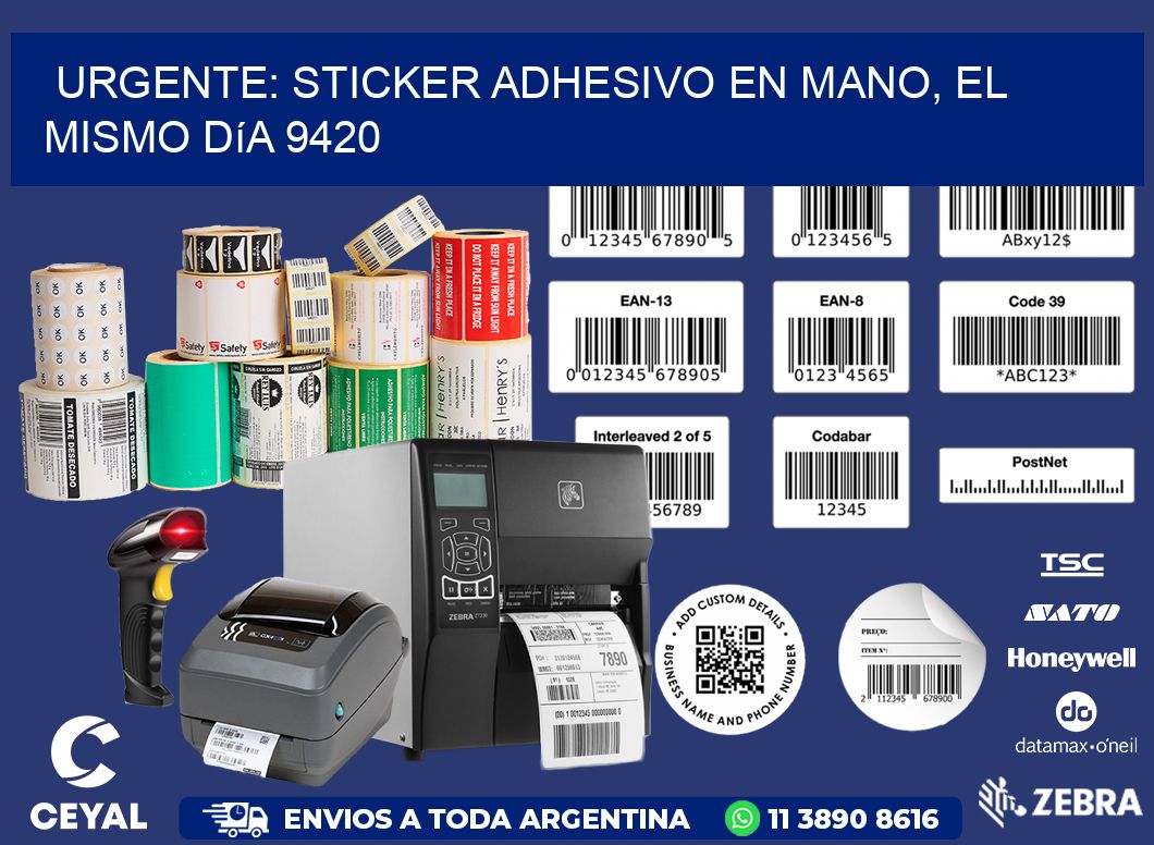 Urgente: Sticker adhesivo en Mano, el Mismo Día 9420