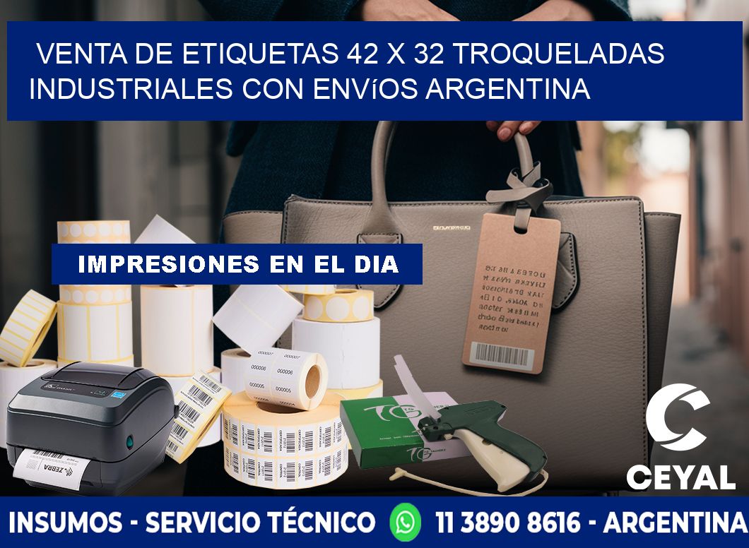 Venta de etiquetas 42 x 32 troqueladas industriales con envíos Argentina