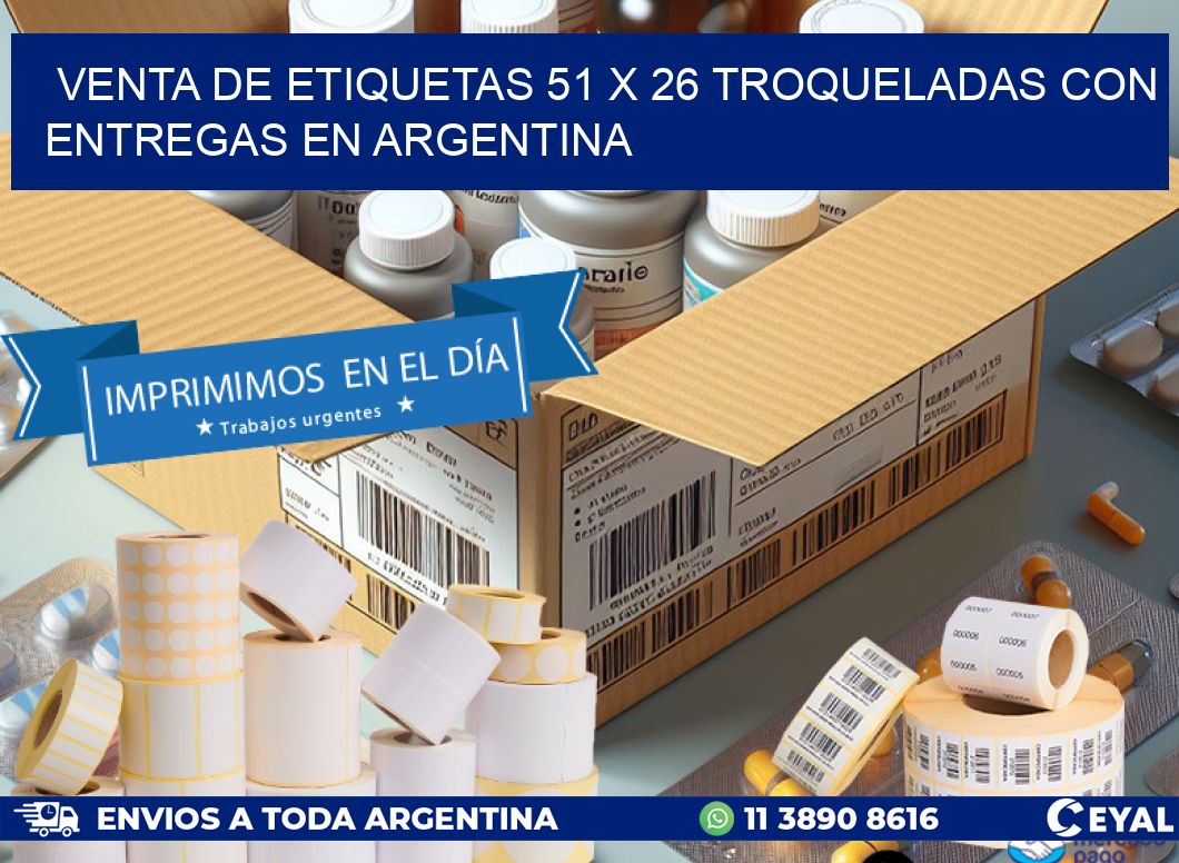 Venta de etiquetas 51 x 26 troqueladas con entregas en Argentina