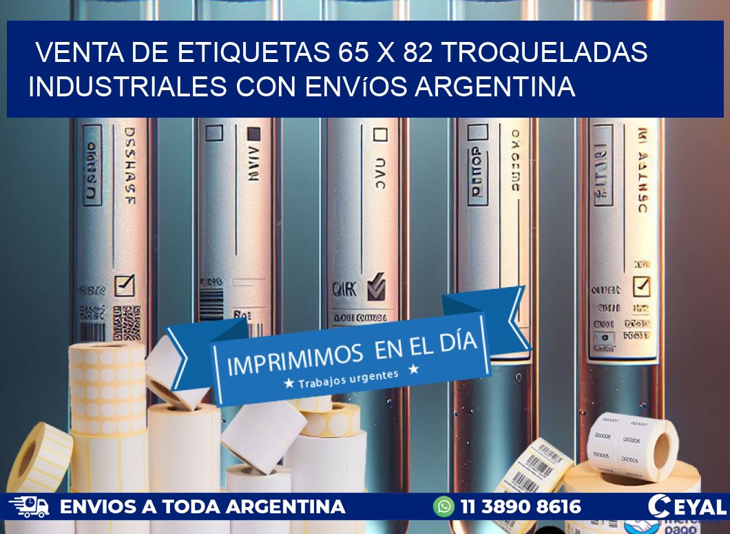Venta de etiquetas 65 x 82 troqueladas industriales con envíos Argentina