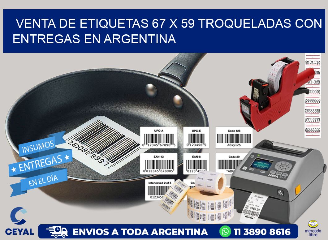 Venta de etiquetas 67 x 59 troqueladas con entregas en Argentina