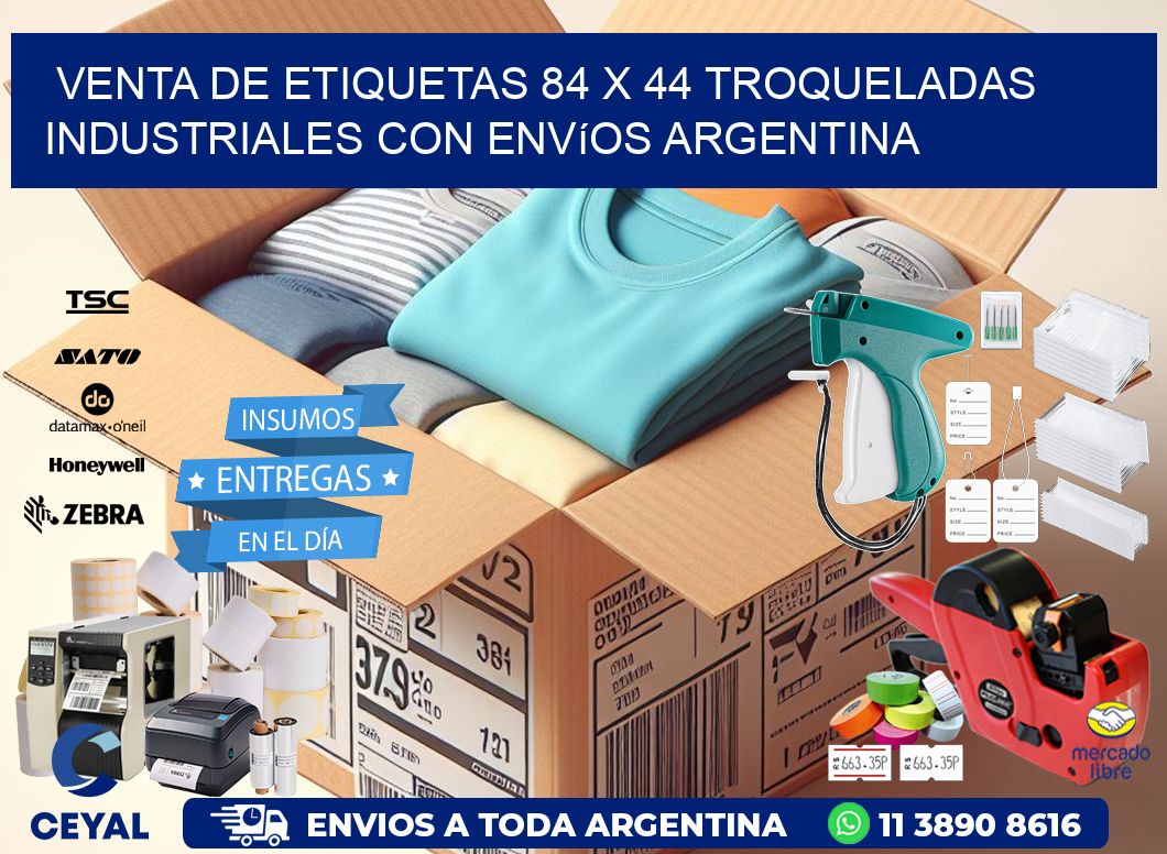 Venta de etiquetas 84 x 44 troqueladas industriales con envíos Argentina