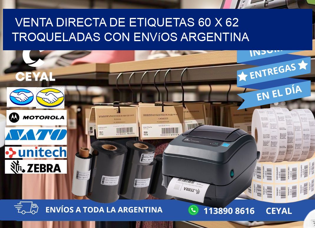 Venta directa de etiquetas 60 x 62 troqueladas con envíos Argentina