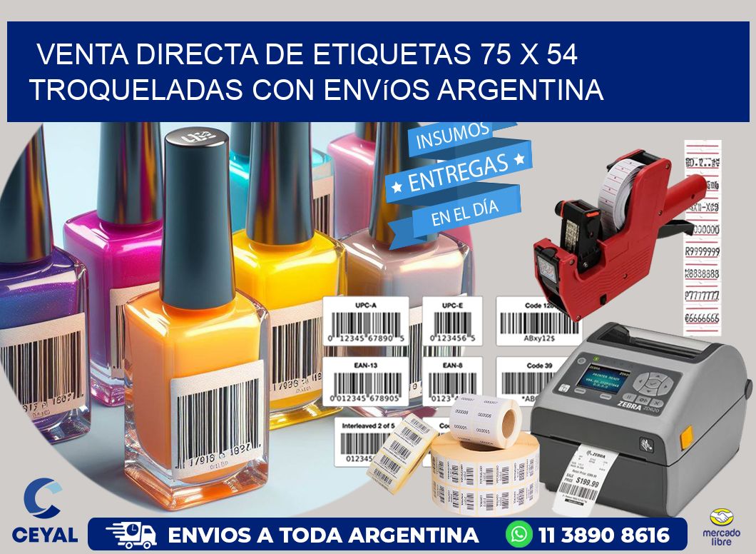Venta directa de etiquetas 75 x 54 troqueladas con envíos Argentina